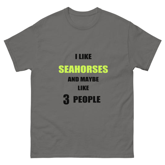 I Like Seahorses Funny T-shirt