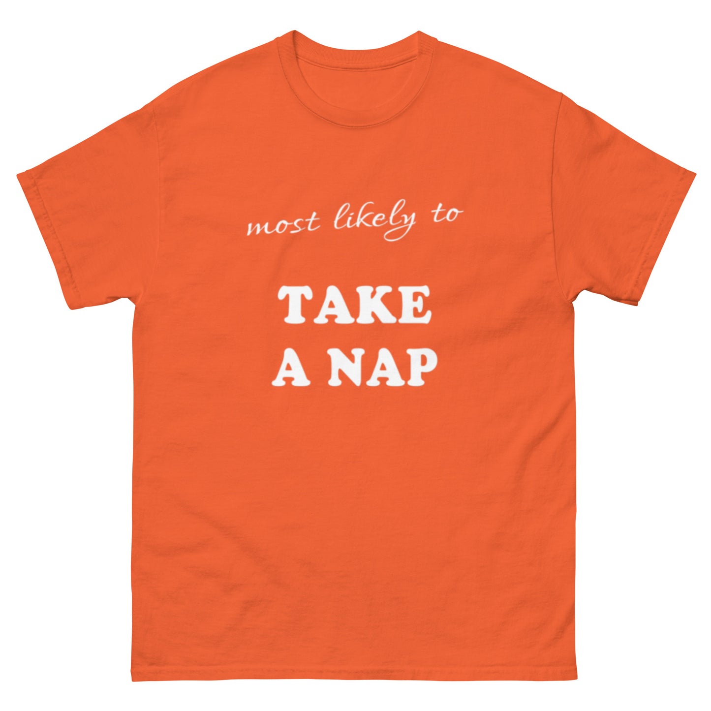 Most Likely Nap T-shirt