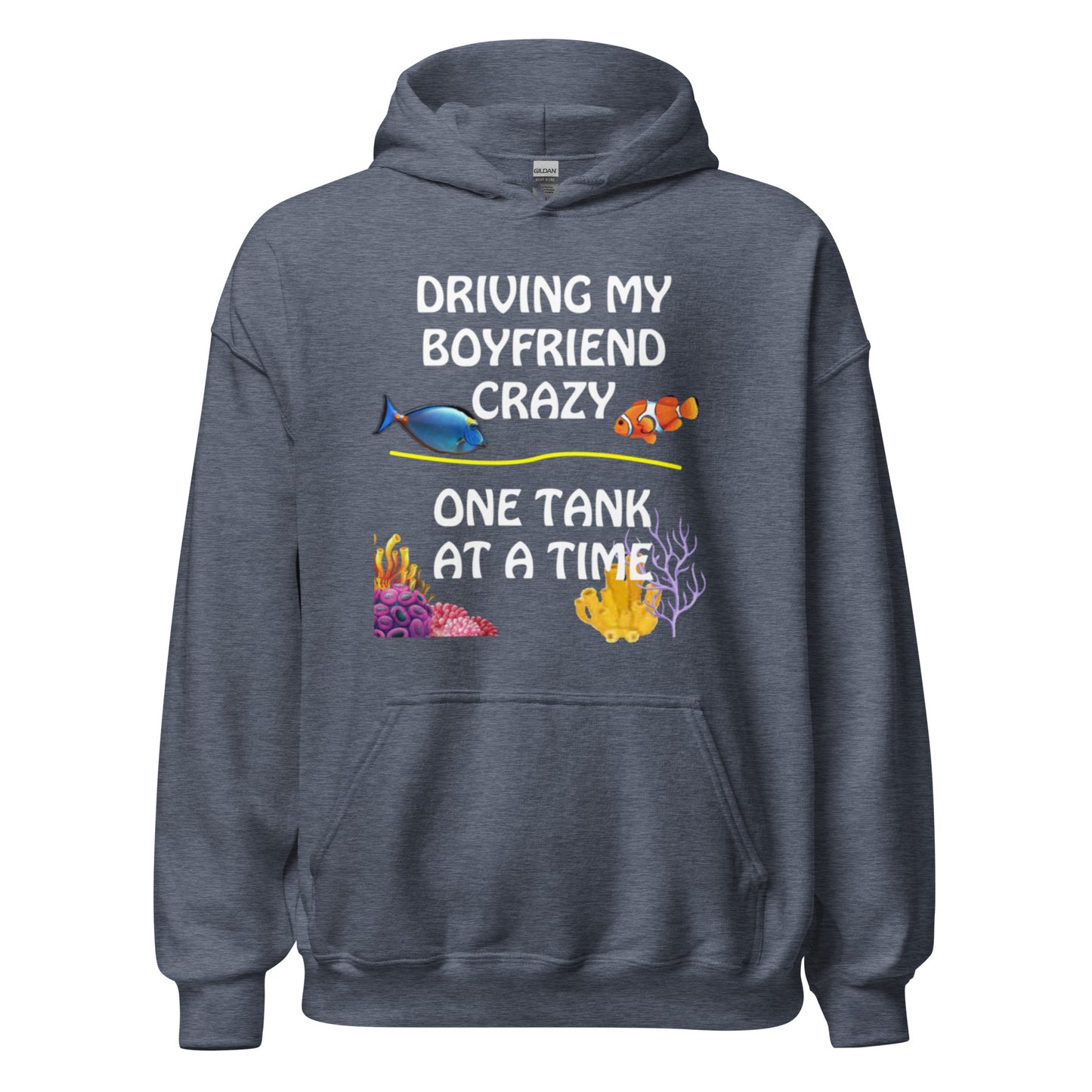 Driving My Boyfriend Crazy Hoodie (White Letters)