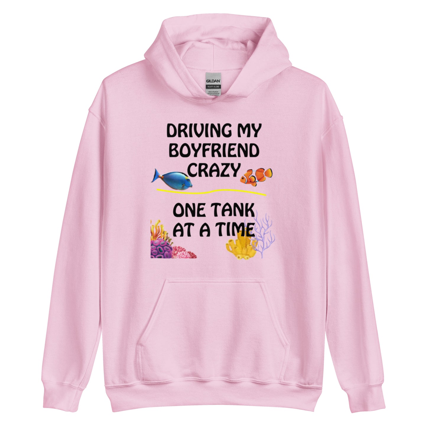 Driving My Boyfriend Crazy Hoodie